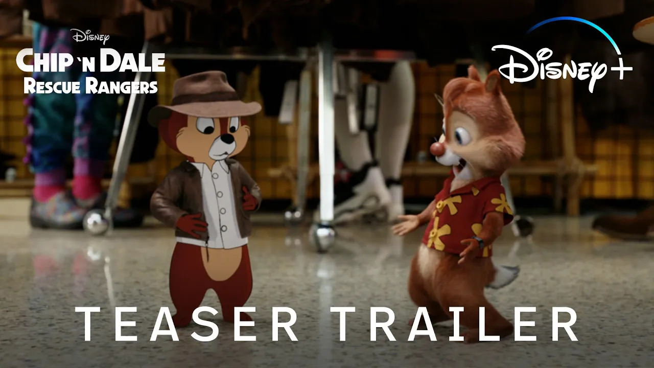 Chip N Dale Rescue Rangers Teaser Trailer