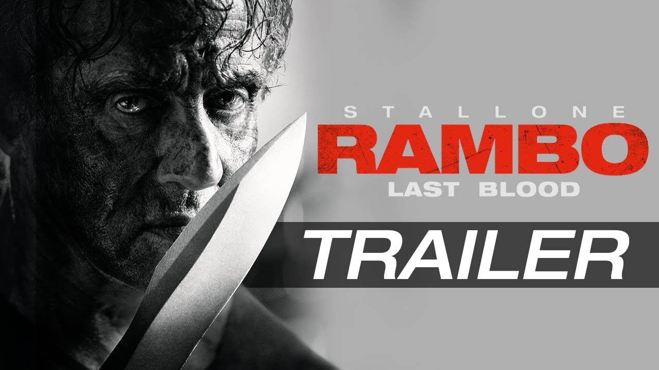 Rambo Last Blood Brutaler Internationaler Trailer Neuer Deutscher Trailer