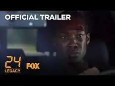 24: Legacy - World Series Trailer