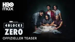 4 Blocks Zero: Trailer zum Serienstart