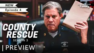 County Rescue: 3x04 Trailer