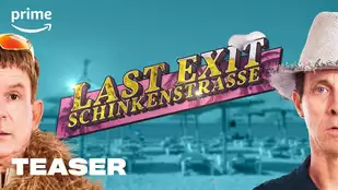 Last Exit Schinkenstraße: Teaser-Trailer