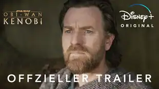 Obi-Wan Kenobi: Offizieller deutscher Trailer