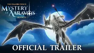 The Dragon Prince: Serientrailer Staffel 7