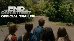 The End of Oak Street: Trailer