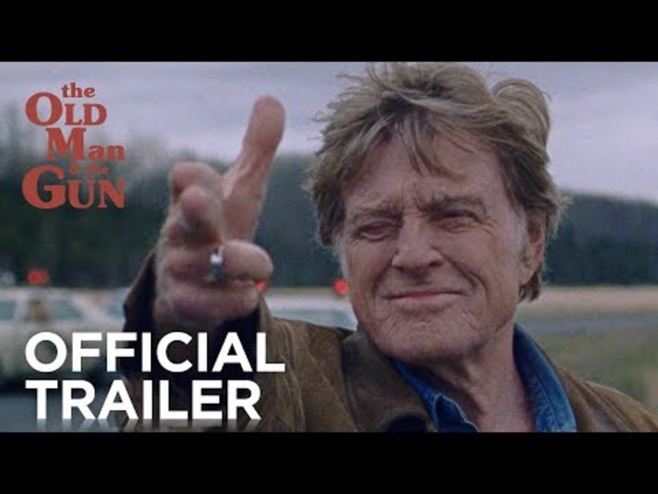 The Old Man & the Gun Trailer zum Film Serienjunkies.de