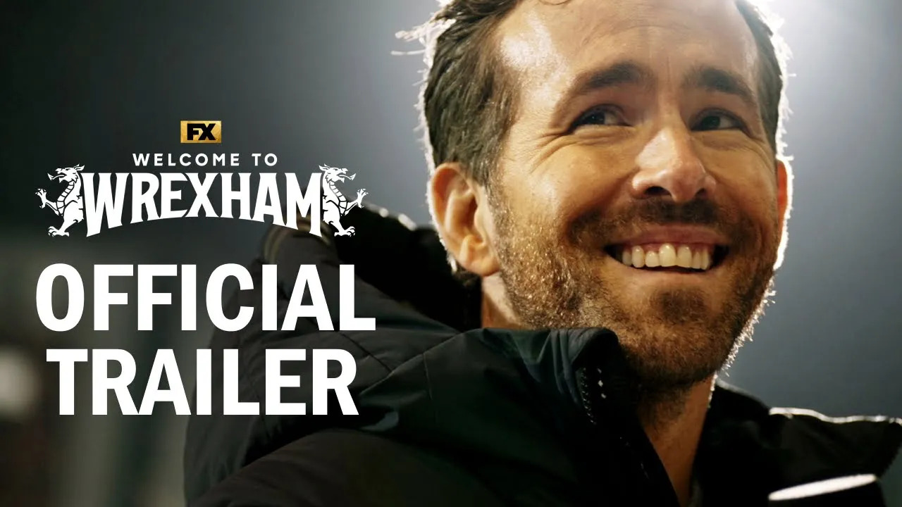 Welcome To Wrexham Trailer Mit Ryan Reynolds And Rob Mcelhenney 